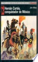 Libro Hernán Cortés el Conquistador