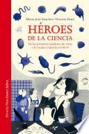 Libro Héroes de la ciencia