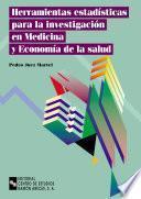 Libro Herramientas estadísticas para la investigación en medicina y economía de la salud