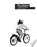 Libro Hijos autónomos y responsables