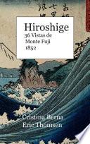 Libro Hiroshige 36 Vistas de Monte Fuji 1852