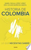 Libro Historia de Colombia: lo que necesitas saber