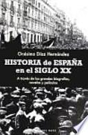 Libro Historia de España en el siglo XX