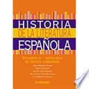 Libro Historia de la literatura española: Antología de textos literarios