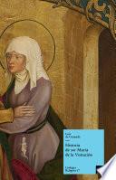 Libro Historia de sor María de la Visitación
