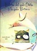 Libro Historia del gato Güiña y la gata Morisca