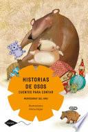 Libro Historias de osos. Cuentos para contar