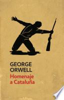 Libro Homenaje a Cataluña (edición definitiva avalada por The Orwell Estate)