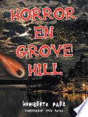 Libro Horror en Grove Hill