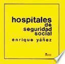 Libro Hospitales de seguridad social