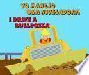 Libro I drive a bulldozer