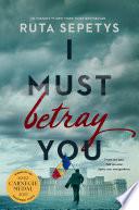 Libro I Must Betray You