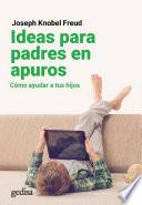 Libro Ideas para padres en apuros