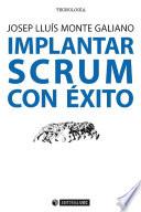 Libro Implantar SCRUM con éxito