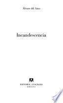 Libro Incandescencia