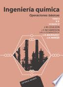 Libro Ingeniería química. Operaciones básicas Tomo II Vol.1
