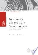 Libro Introducción a la música en veinte lecturas