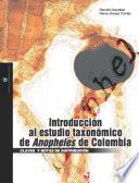 Libro Introducción al estudio taxonómico de Anopheles de Colombia