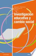 Libro Investigación educativa y cambio social