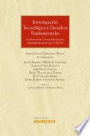 Libro Investigación tecnológica y derechos fundamentales