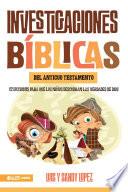 Libro Investigaciones Bíblicas del Antiguo Testamento