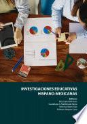 Libro Investigaciones educativas hispano-mexicanas