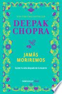 Libro Jamás moriremos