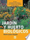 Libro Jardín y huerto biológicos