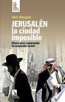 Libro Jerusalén, la ciudad imposible