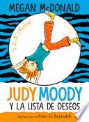 Libro Judy Moody y la lista de deseos / Judy Moody and The Bucket List