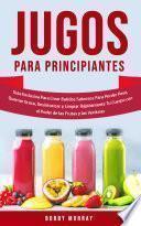 Libro Jugos Para Principiantes