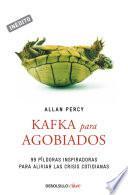 Libro Kafka para agobiados (Genios para la vida cotidiana)