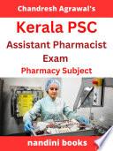 Libro Kerala PSC Exam PDF-Kerala Assistant Pharmacist Exam-Pharmacy Subject PDF eBook
