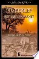 Libro Kimberley, ciudad diamante