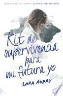 Libro Kit de supervivencia para mi futura yo