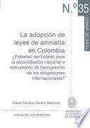 Libro La adopción de leyes de amnistía en Colombia.