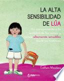 Libro La alta sensibilidad de Lúa