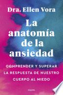 Libro La anatomía de la ansiedad