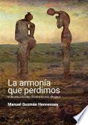 Libro La armonía que perdimos