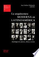 Libro La arquitectura moderna en Latinoamérica