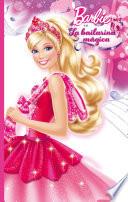 Libro La bailarina mágica (Barbie. Primeras lecturas)