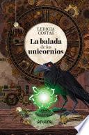 Libro La balada de los unicornios
