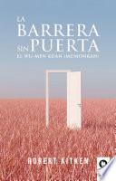 Libro La barrera sin puerta