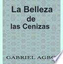 Libro La Belleza de las Cenizas