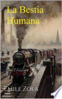 Libro LA BESTIA HUMANA