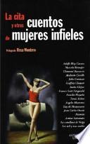 Libro La cita y otros cuentos de mujeres infieles