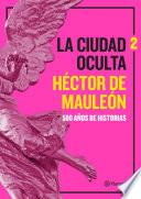 Libro La ciudad oculta. Volumen 2