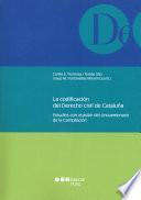 Libro La codificación del derecho civil de Cataluña