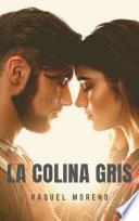 Libro LA COLINA GRIS