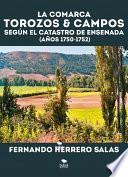 Libro La comarca Torozos & Campos según el catastro de ensenada (Años 1750 - 1752)